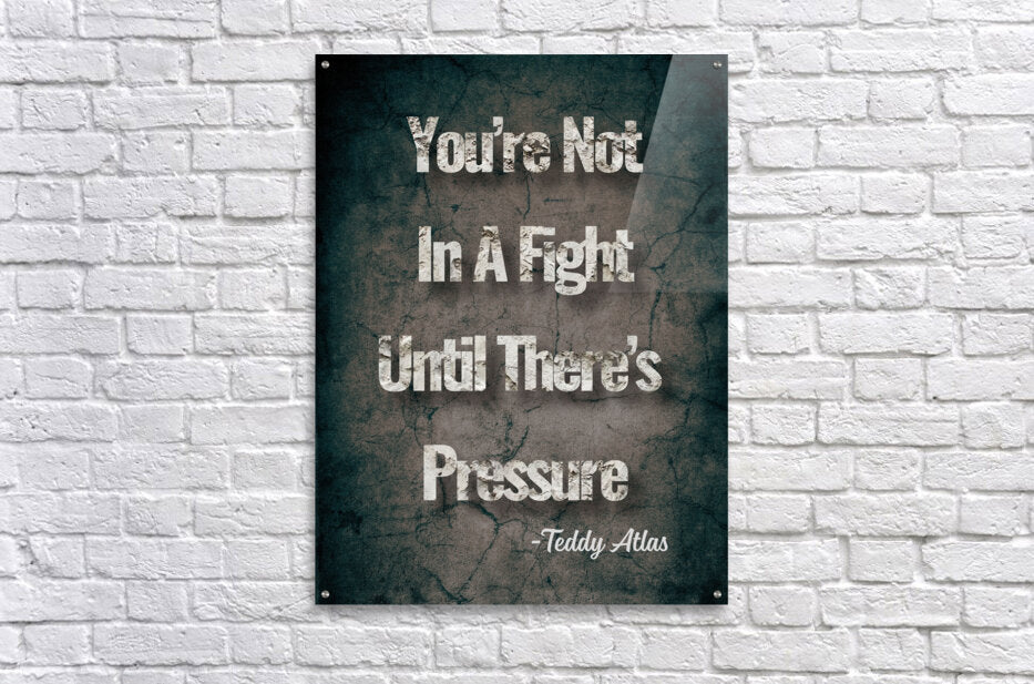 Acrylic Print Inspirational Quote